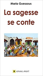 La sagesse se conte