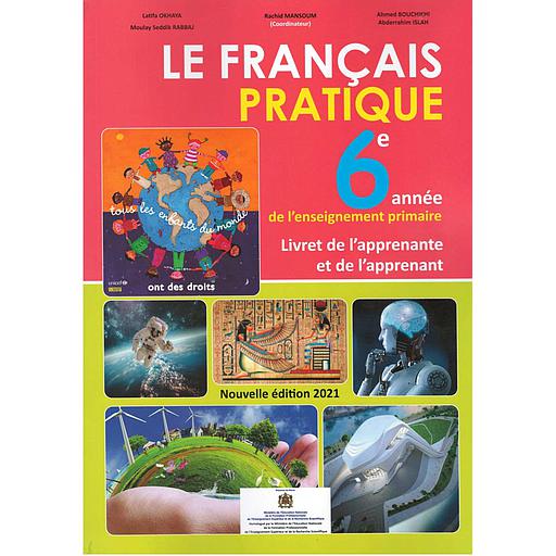 Le français pratique 6 primaire élève 2021 | ALMOUGGAR.COM