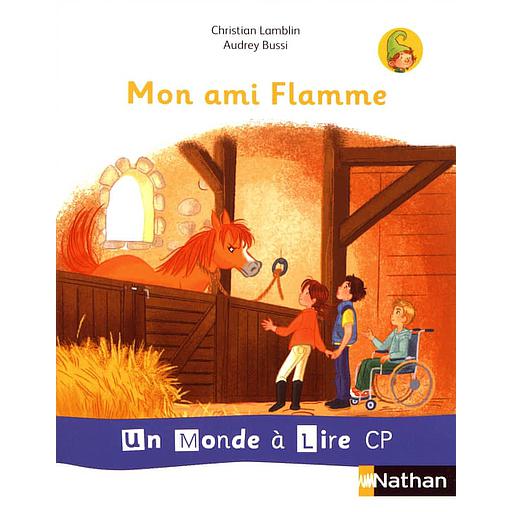 [NAT124921] Un Monde à lire Kimamila CP - Série Blanche Album 3 : Mon ami flamme