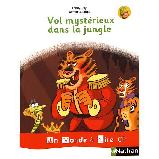 [NAT124923] Un Monde à lire Kimamila CP - Série Blanche Album 5 : Vol mystérieux dans la jungle