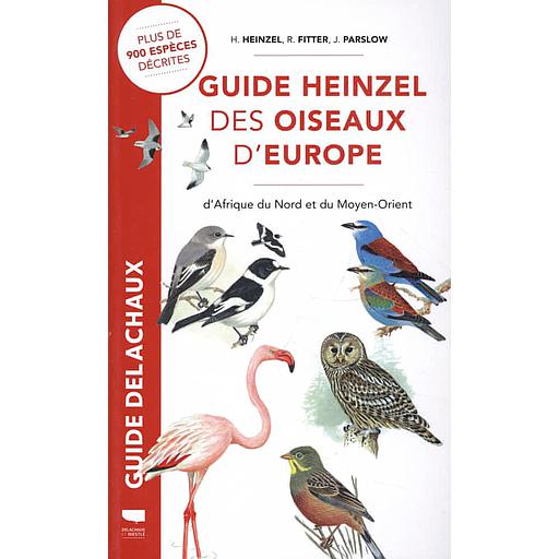 Guide Heinzel des oiseaux d'Europe, d'Afrique du Nord et du Moyen-Orient
