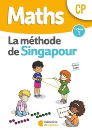 Maths CP La méthode de Singapour  - Fichier 1 - 2019