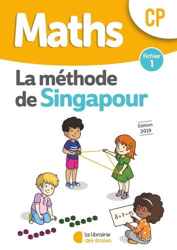 [LP9403326] Maths CP La méthode de Singapour  - Fichier 1 - 2019