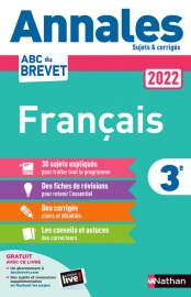 [NAT157266] Annales ABC du Brevet 2022 - Français 3e