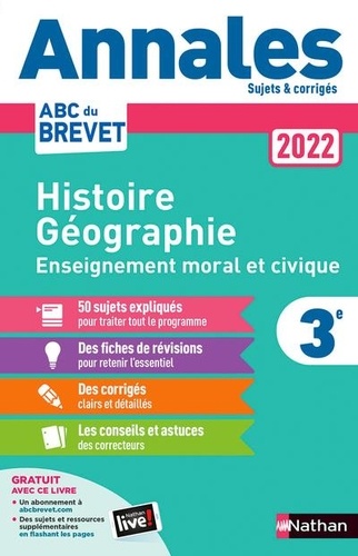 [NAT157267] Annales Brevet Histoire Géographie Enseignement Moral et Civique 3e  - Sujets et corrigés