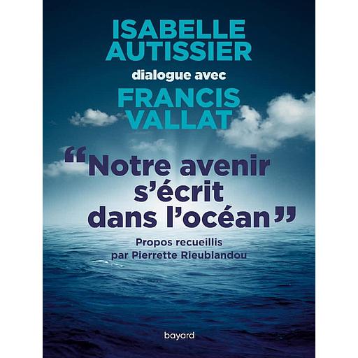 Notre avenir s'écrit dans l'océan
