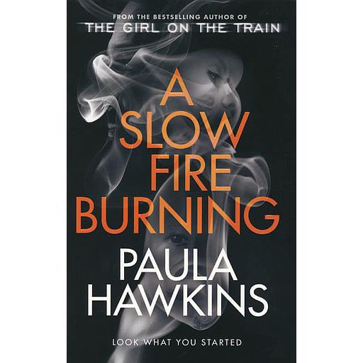A Slow Fire Burning