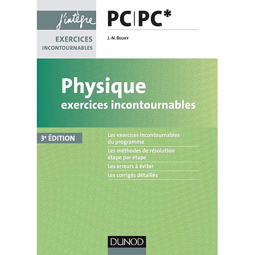 [9782100764891] Physique  - Exercices incontournables PC/PC*