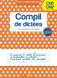 Compil de dictées CM1-CM2  - Pour s'entraîner à son rythme