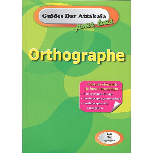 orthographe grammaticale et orthographe d'usage