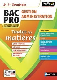 Toutes les matières Gestion-Administration Bac Pro Tle