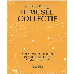 Le Musée Collectif المتحف الجماعي
