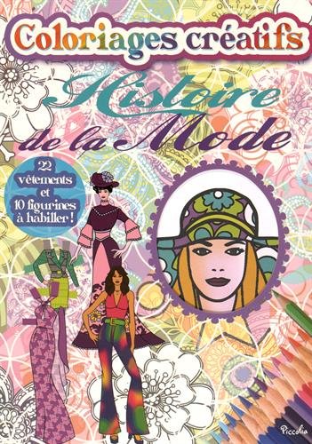 HISTOIRE DE LA MODE COLORIAGE