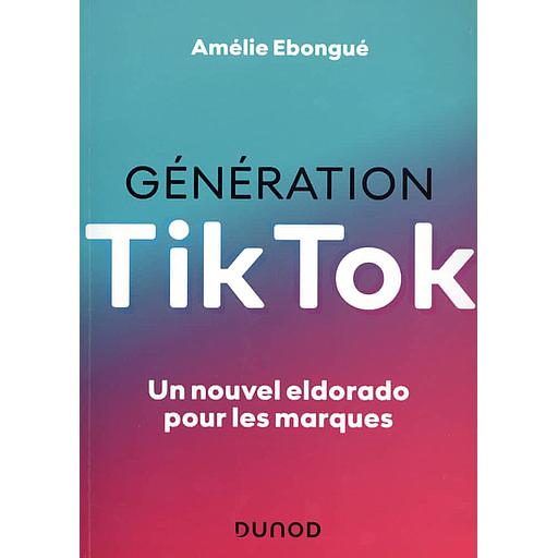 CAMPUS GENERATION TIKTOK - UN NOUVEL ELDORADO POUR LES MARQUES