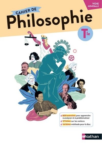 [NAT172143] Philosophie Tle -Cahier - 2022