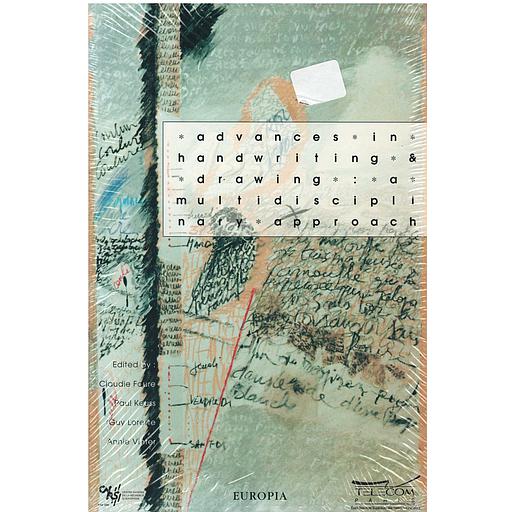 Advances in handwriting & drawings  - A multidisciplinary approach