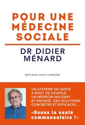 Pour une médecine sociale