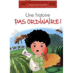 Une histoire pas ordinaire !