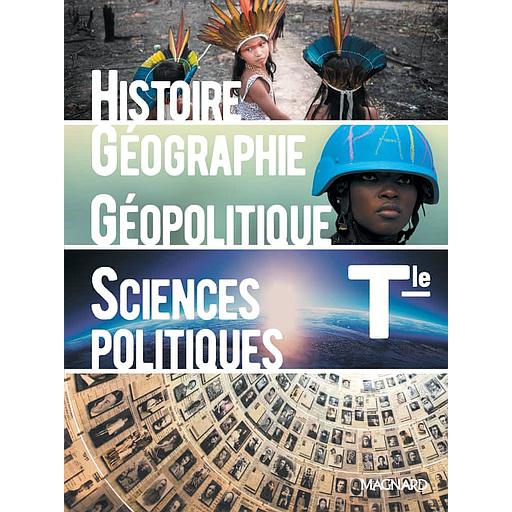 [MAG113794] Histoire-Géographie Géopolitique et Sciences Politiques Tle  - Manuel élève 2020