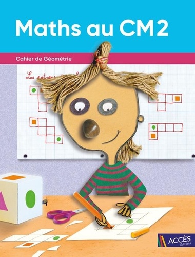 [ACC210320] Maths au CM2  - Cahier de géométrie - 2022