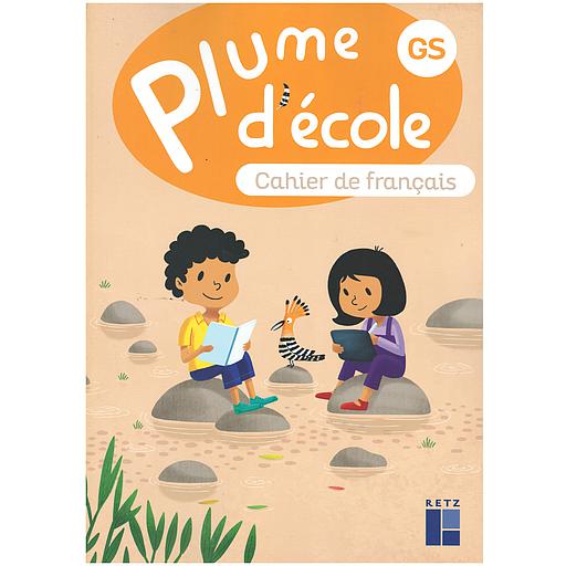 [RTZ564111] Plume d'école GS - cahier de français ( ed 2022)