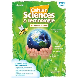 Cahier Sciences & Technologie CM1 Odysséo