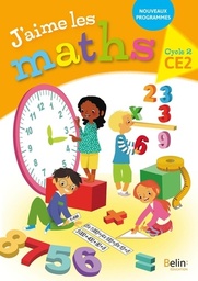 J’aime les Maths Manuel d’élève CE2