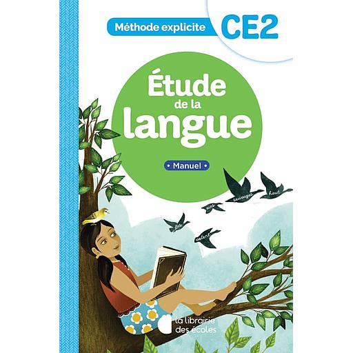 [LP9406259] Français - Méthode explicite - Etude de la langue - CE2 Manuel