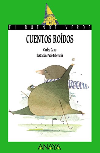 Cuentos roidos / Gnawed Stories