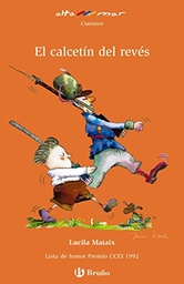 El calcetin del reves/ The sock Inside Out