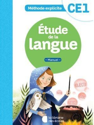 [LP9405207] Méthode explicite - Etude de la langue CE1  - Manuel