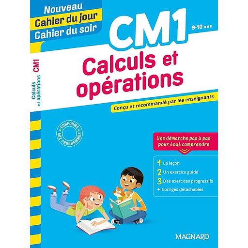 [MAG763975] Cahier du jour/Cahier du soir Calculs et opérations CM1