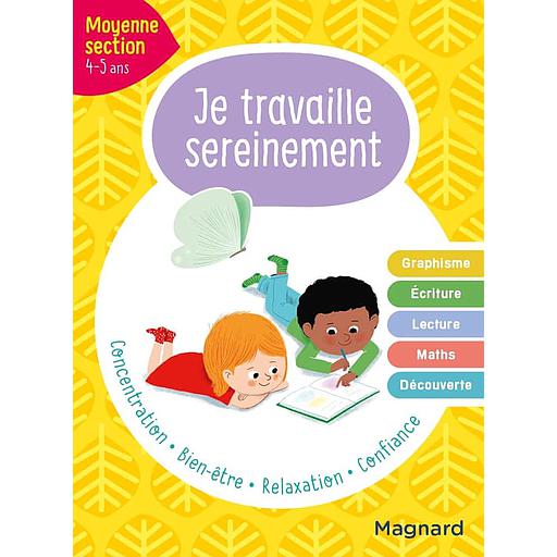 [MAG764484] Je travaille sereinement Moyenne section