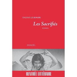 Les Sacrifiés