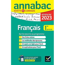 Français 1re générale  - Sujets & corrigés