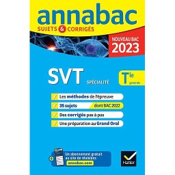 SVT spécialité Tle générale  - Sujets & corrigés