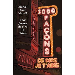 3000 façons de dire je t'aime