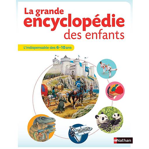[NAT255334] La grande encyclopédie des enfants