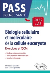 Biologie cellulaire et moléculaire de la cellule eucaryote  - Exercices et QCM