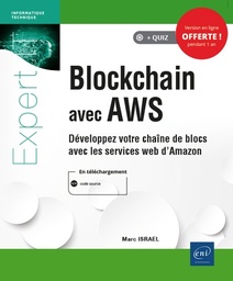 Blockchain avec AWS  - Développez votre chaîne de blocs avec les services web d'Amazon
