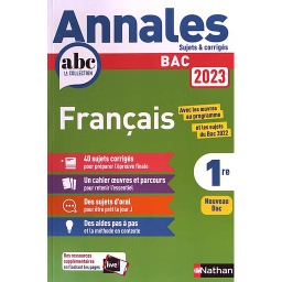 Annales Bac Français 1re  - Sujets & corrigés