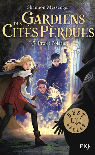 [PKJ629381] Gardiens des cités perdues Tome 5 - Projet Polaris