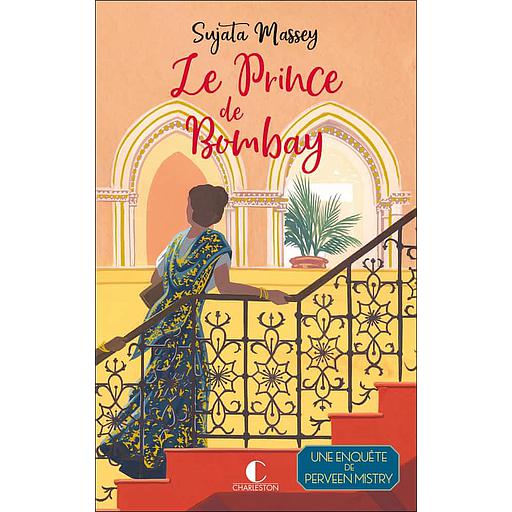 Le prince de Bombay  - Une enquête de Perveen Mistry
