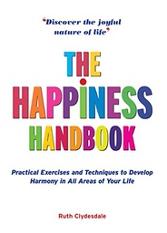 The Happiness Handbook