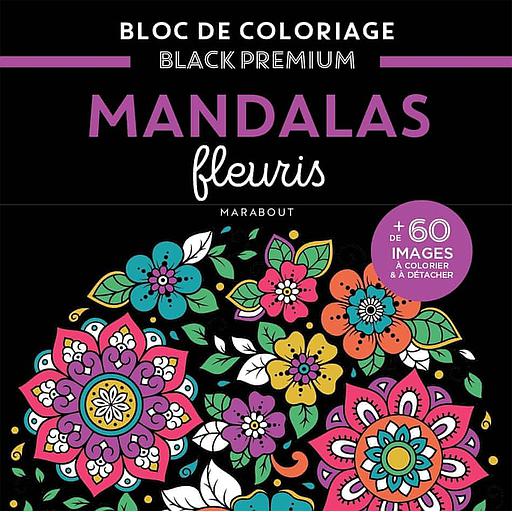 Mandalas fleuris  - + de 60 images à colorier & à détacher