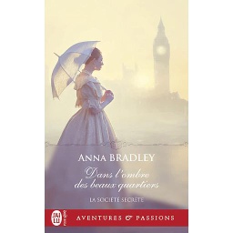 La société secrète Tome 1 - Dans l'ombre des beaux quartiers