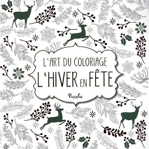 L'Art du Coloriage L'hiver en Fête