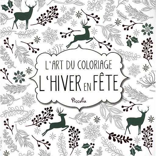 L'Art du Coloriage - L'hiver en Fête