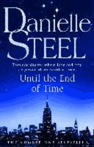 UNTIL THE END OF TIME