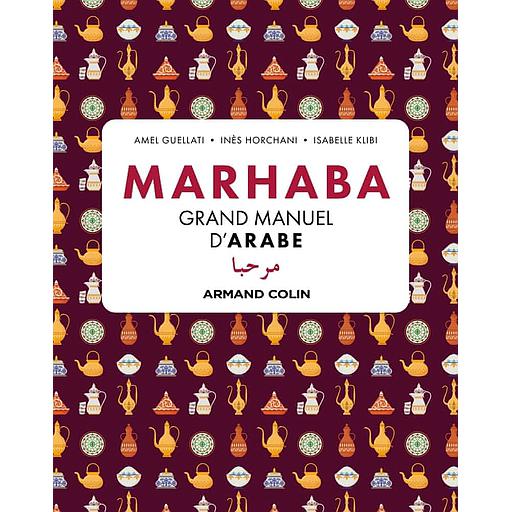 [9782200634568] Marhaba  - Grand manuel d'arabe